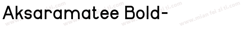 Aksaramatee Bold字体转换